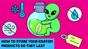 How to Store Kratom Products